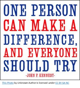 one person can make a difference and everyone should try